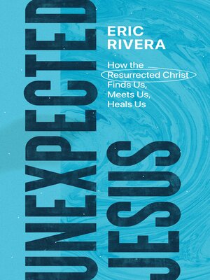 cover image of Unexpected Jesus